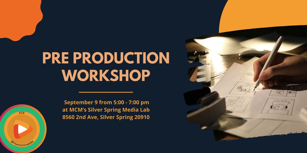 Pre Production Workshop (In Person), 9 September | Event in Silver Spring | AllEvents