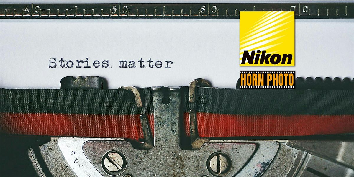 Lunch & Learn - Storytelling With Your Nikon, 14 August | Event in Fresno | AllEvents