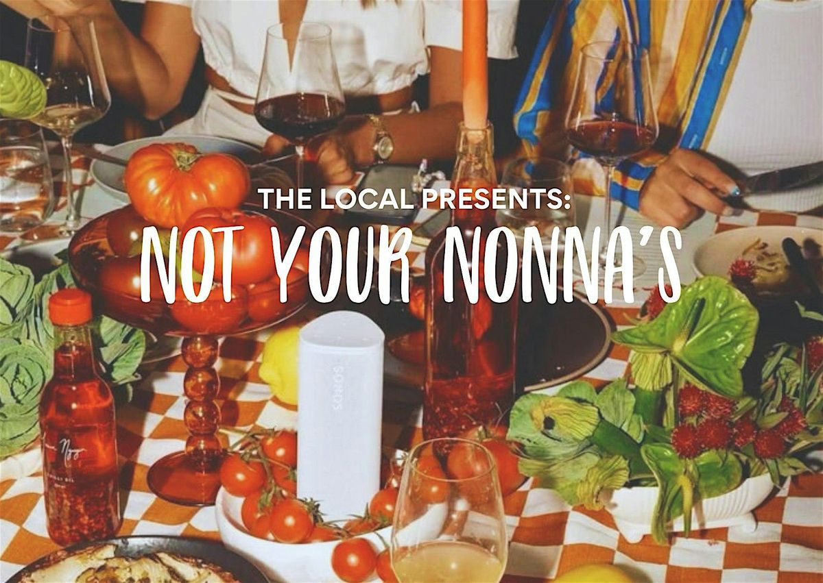 Not Your Nonna's, 12 July | Event in Bentonville | AllEvents