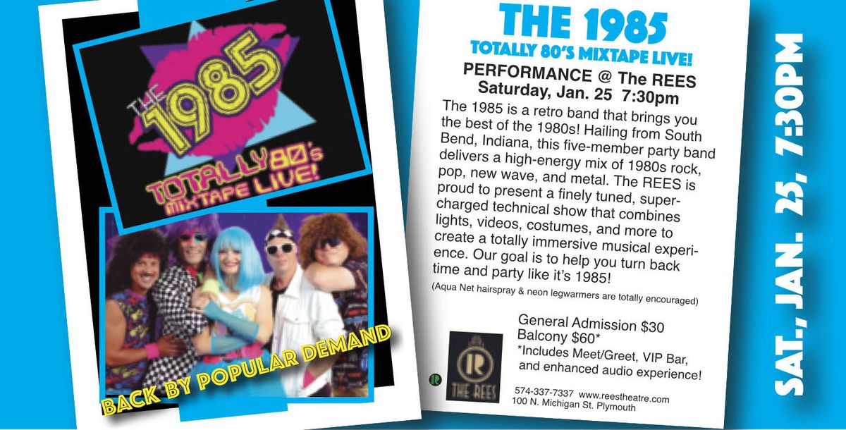 Totally 80s Mixtape Live: The 1985, 2 July | Event in Ludington | AllEvents