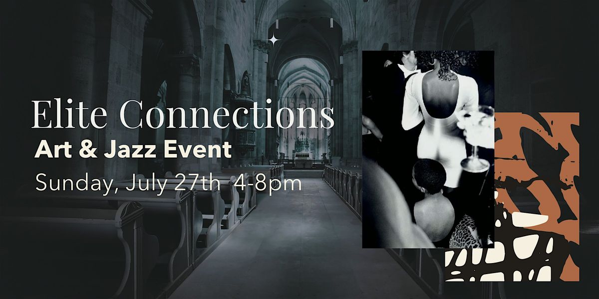 "Elite Connections" Art Event in Buckhead | Event in Atlanta | AllEvents