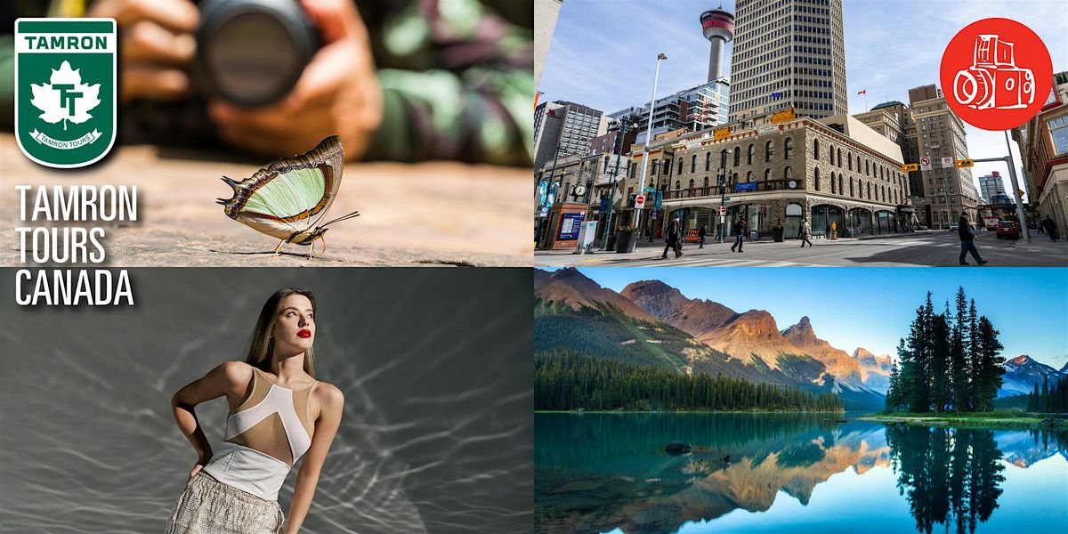 Tamron Tour - Workshop Bundle, 19 July | Event in Calgary | AllEvents