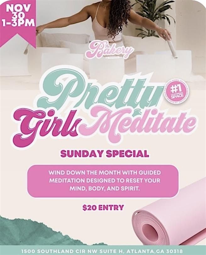 Pretty Girls Meditate: Self-Care Sunday Reset | Event in Atlanta | AllEvents