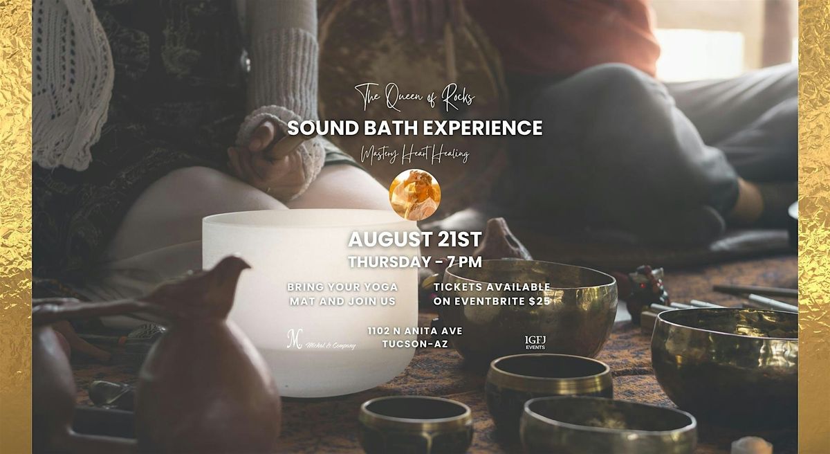 Sound Bath Experience - Mastery Heart Healing, 21 August | Event in Tucson | AllEvents