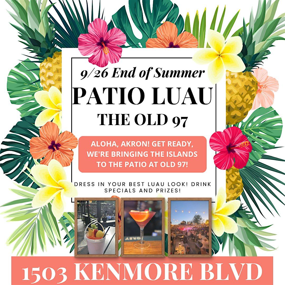 Patio Luau at The Old 97, 26 September | Event in Akron | AllEvents