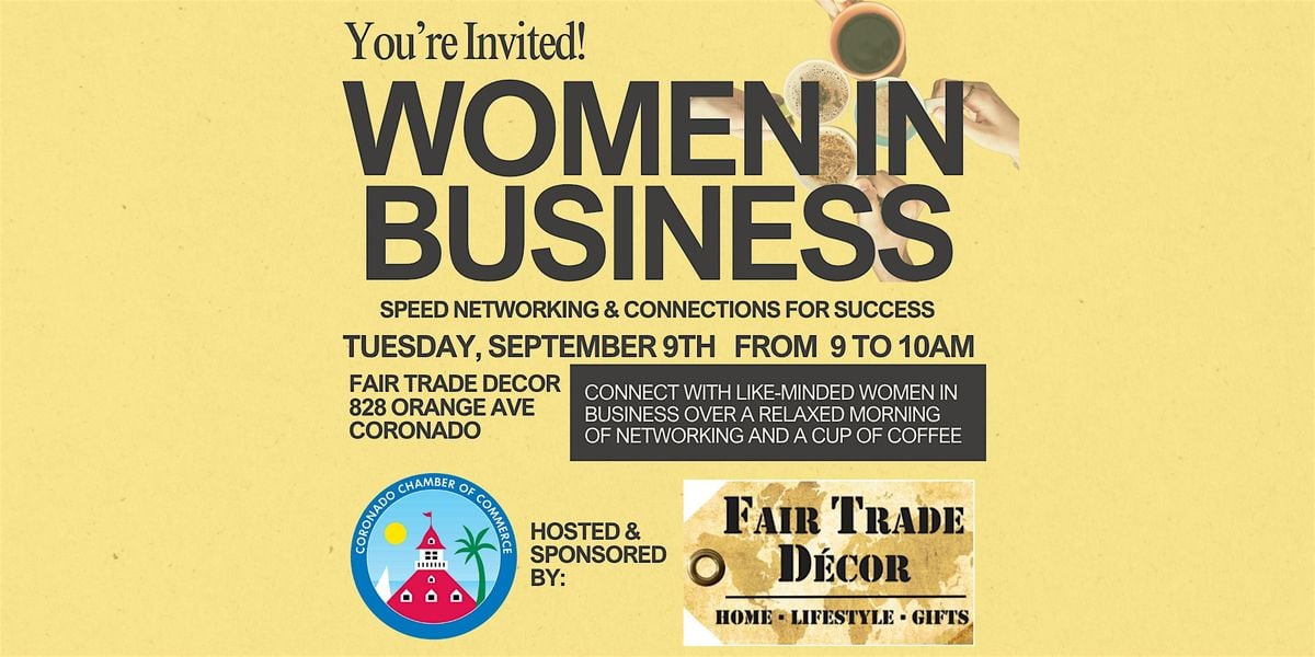 Women in Business Speed Networking & Connections for Success, 9 September | Event in Coronado | AllEvents