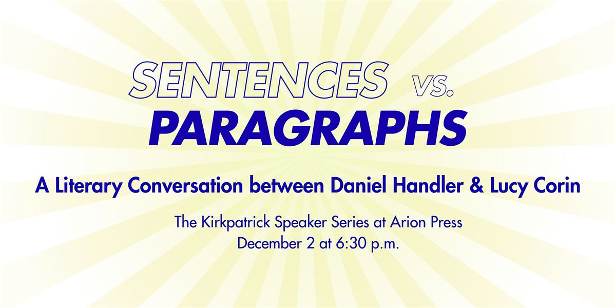 Sentences vs. Paragraphs—Which is Better?, 2 December | Event in San Francisco | AllEvents