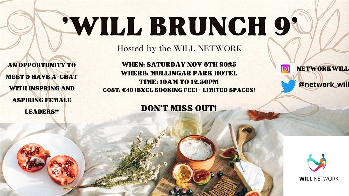WILL Brunch 9 - November 2025, 8 November | Event in Mullingar | AllEvents