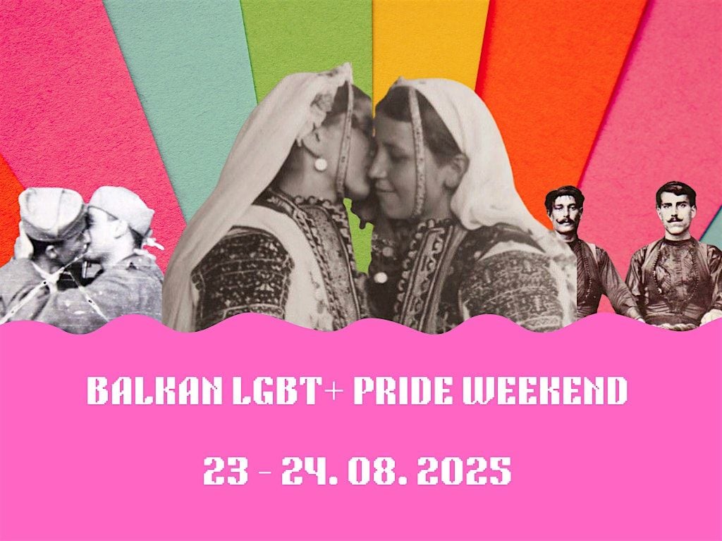 Balkan LGBT+ Pride Weekend 2025!, 23 August | Event in London | AllEvents