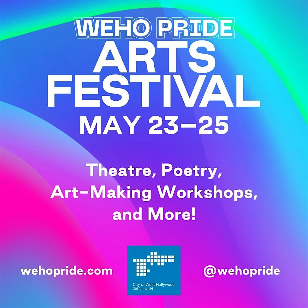 2025 WeHo Pride Arts Festival, 23 May | Event in Los Angeles | AllEvents