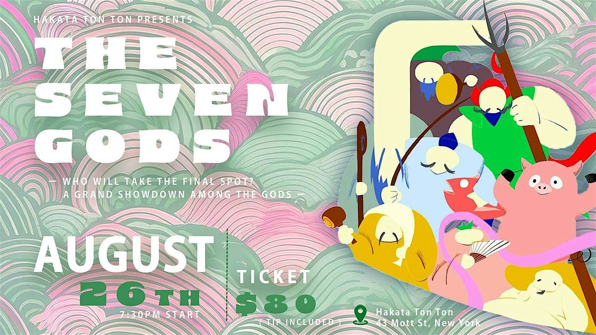 Hakata TonTon x The Seven Gods | Event in New York | AllEvents