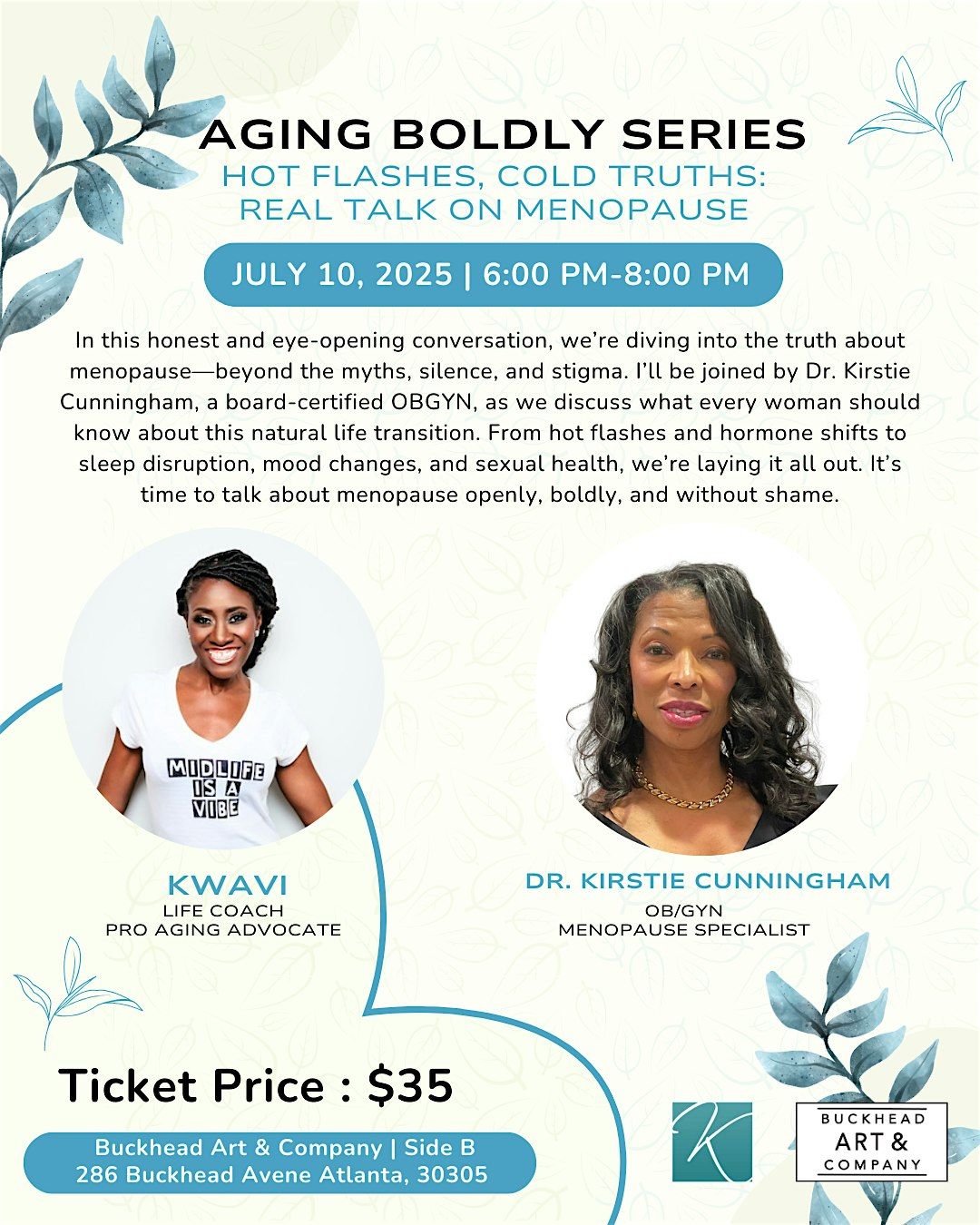 Aging Boldly Series / Hot Flashes, Cold Truths: Real Talk on Menopause, 10 July | Event in Atlanta | AllEvents
