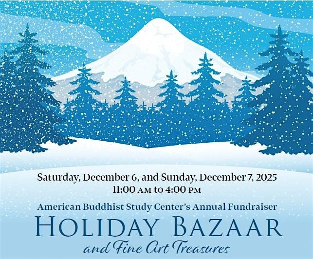 American Buddhist Study Center's Holiday Bazaar and Fine Art Treasures, 6 December | Event in New York | AllEvents