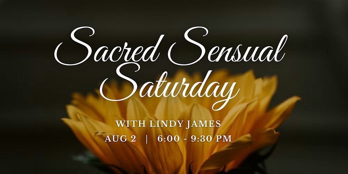 Sacred Sensual Saturday | In Person Tantra Puja, 2 August | Event in Aptos | AllEvents