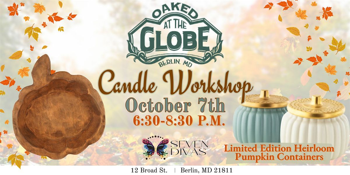 Fall Candle Workshop @ Oaked at The Globe, 7 October | Event in Berlin | AllEvents