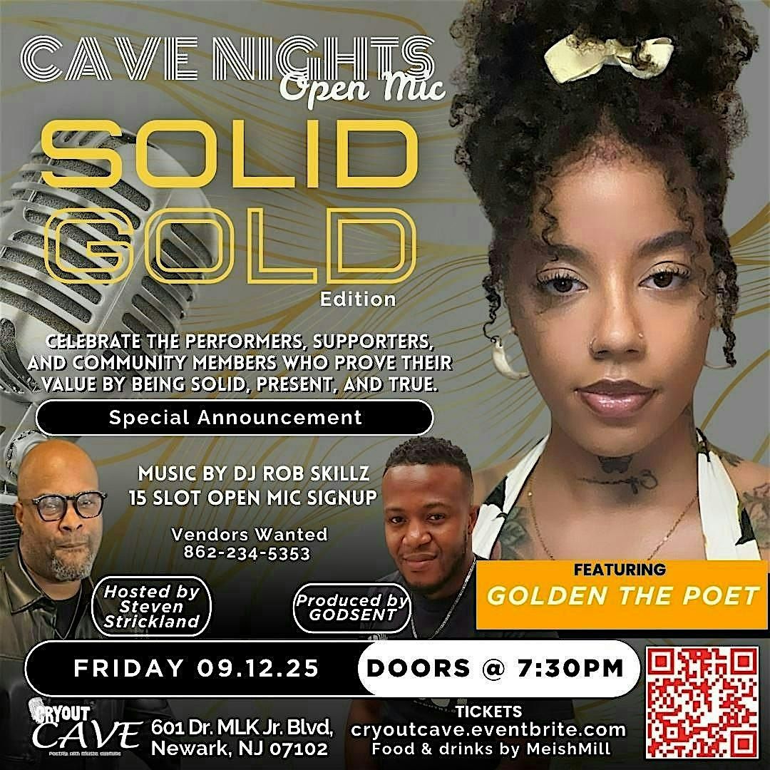 CAVENIGHTS OPEN MIC: SOLID GOLD ft. GOLDEN The Poet, 12 September | Event in Newark | AllEvents