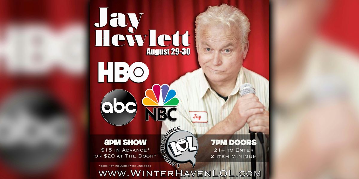 Jay Hewlett from HBO!, 29 August | Event in Winter Haven | AllEvents
