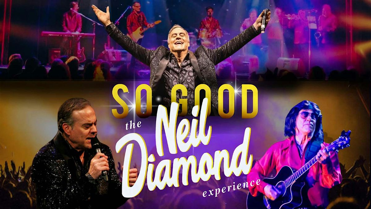 "So Good" – The Neil Diamond Experience, 26 October | Event in Scranton | AllEvents