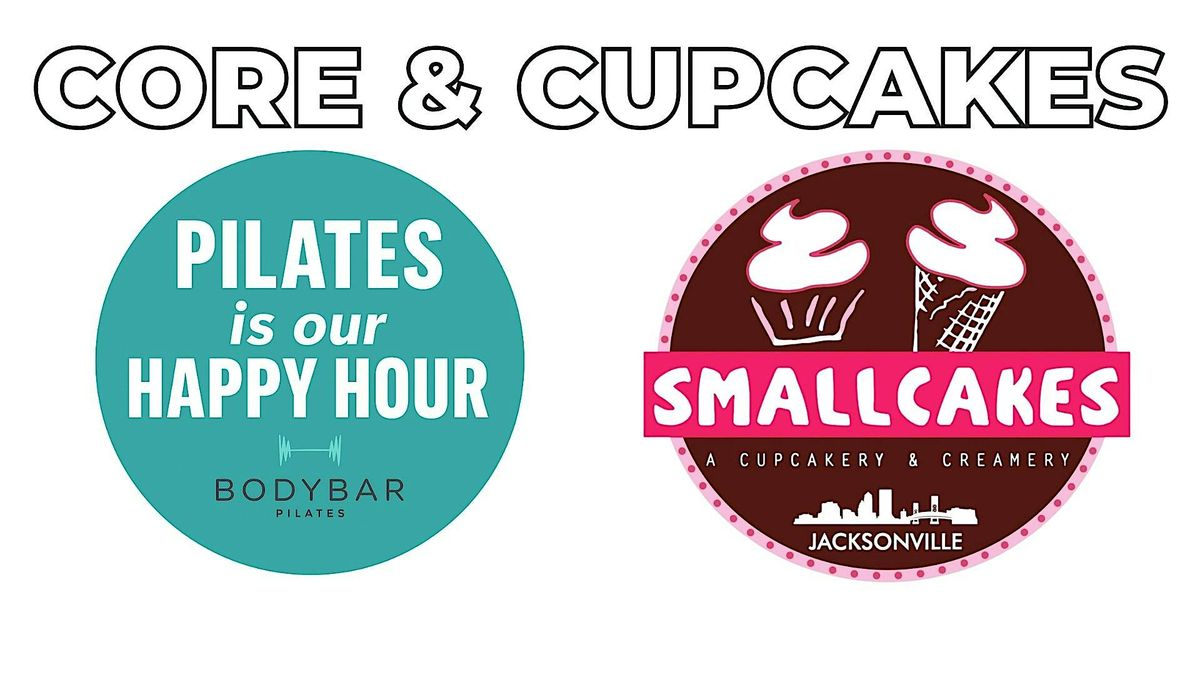 CORE & CUPCAKES  by BODYBAR PILATES & SMALL CAKES MANDARIN, 9 September | Event in Jacksonville | AllEvents