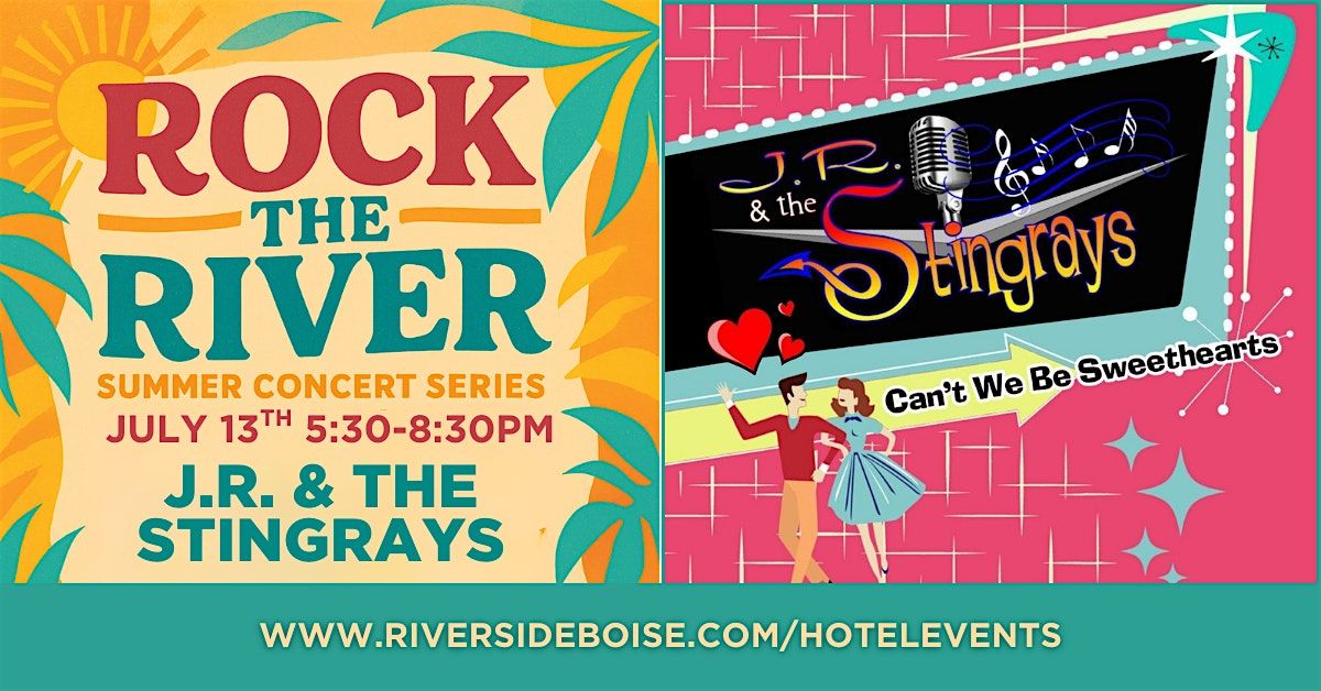Rock The River with J.R. & The Stingrays, 13 July | Event in Garden City | AllEvents