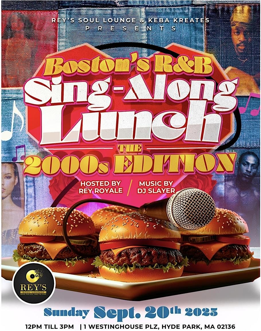 R&B Sing-Along Lunch  2000s Edition, 20 September | Event in Boston | AllEvents