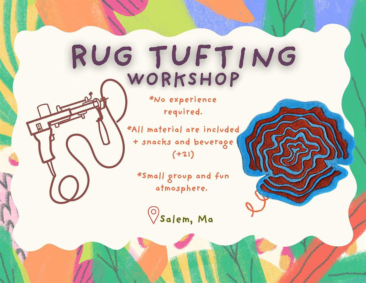 Rug Tufting Workshop, 17 August | Event in Salem | AllEvents