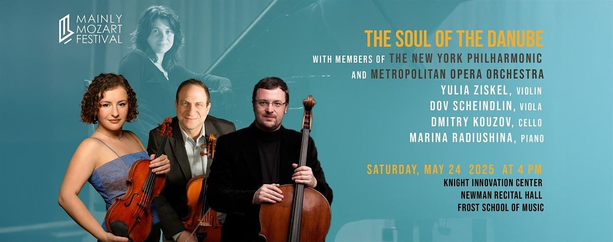 Mainly Mozart Fest: THE SOUL OF THE DANUBE, 24 May | Event in Coral Gables | AllEvents