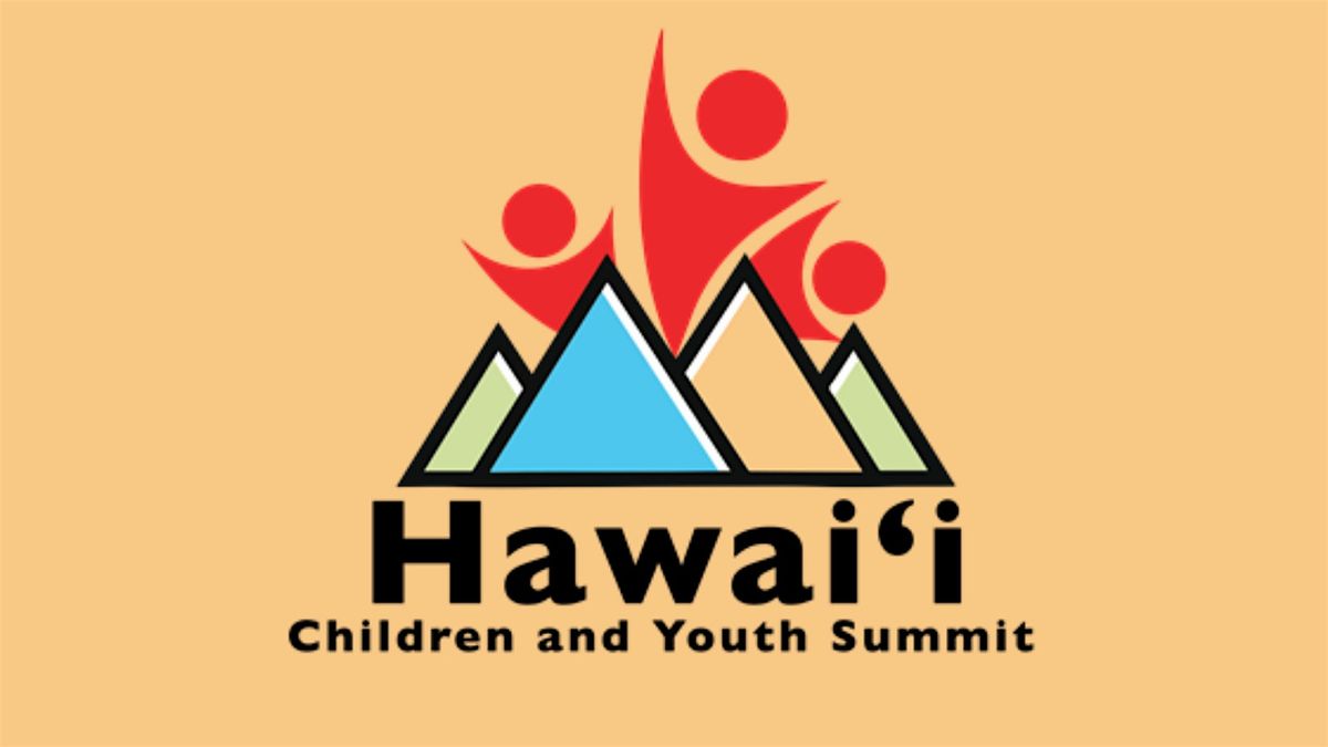 2025 Hawaii Children and Youth Summit Donation Submissions | Event in Honolulu | AllEvents