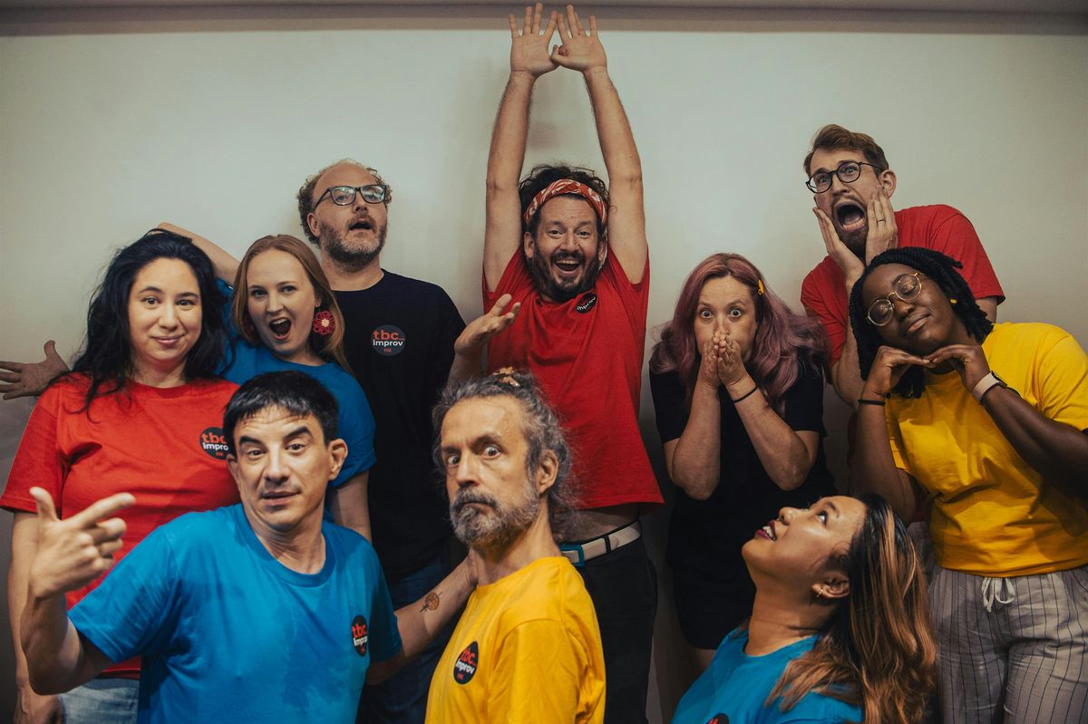 Friday Night YES AND Improv Showcase: Rooftop / TBC Improv / Big Bang