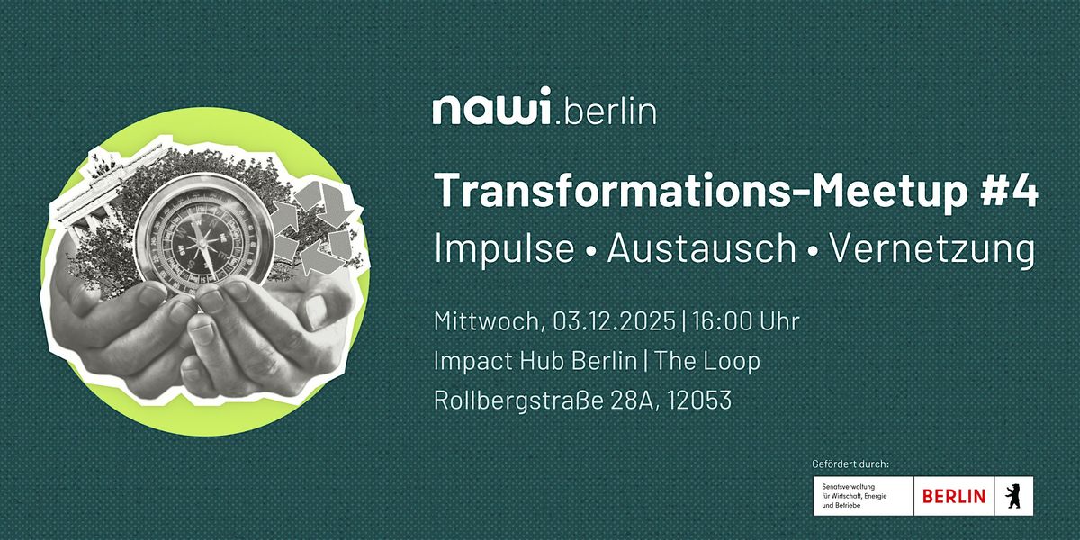 nawi.berlin Transformations-Meetup #4, 3 December | Event in Berlin | AllEvents