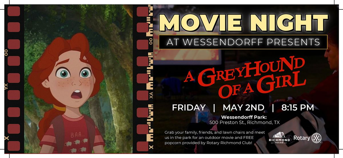 Movies At Wessendorff Featuring A Greyhound of a Girl | Event in Richmond | AllEvents
