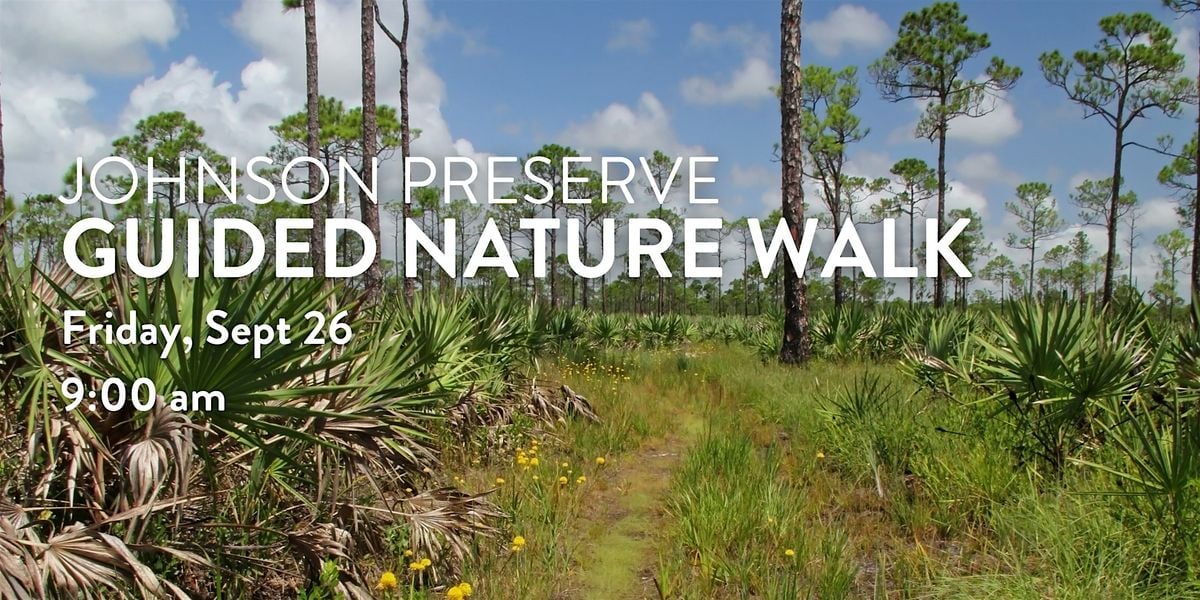 Johnson Preserve Guided Walk, 26 September | Event in Bradenton | AllEvents
