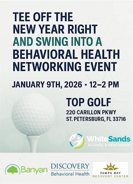 Top Golf Behavioral Health Networking Event, 9 January | Event in St. Petersburg | AllEvents