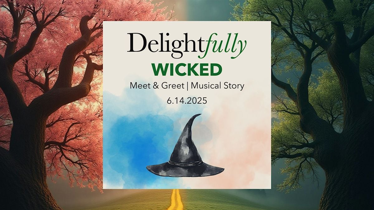 FREE EVENT - Delightfully Wicked – A Magical Meet & Greet Event, 14 June | Event in Eden Prairie | AllEvents