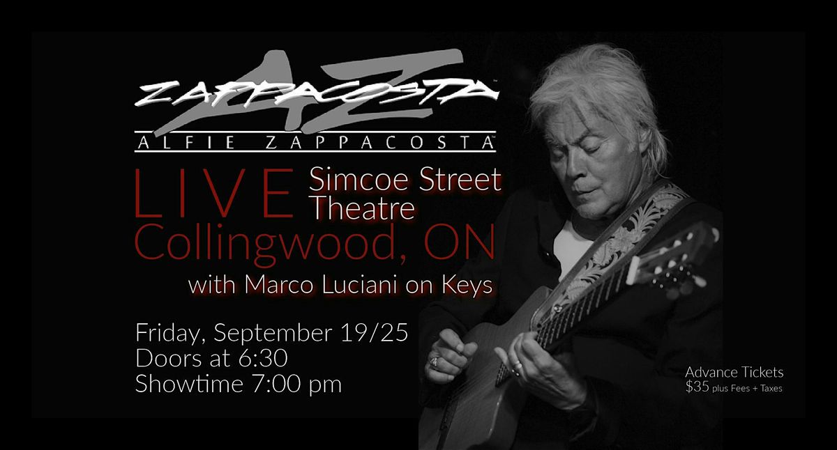 ALFIE ZAPPACOSTA LIVE - Simcoe Street Theatre September 19th, 2025, 19 September | Event in Collingwood | AllEvents