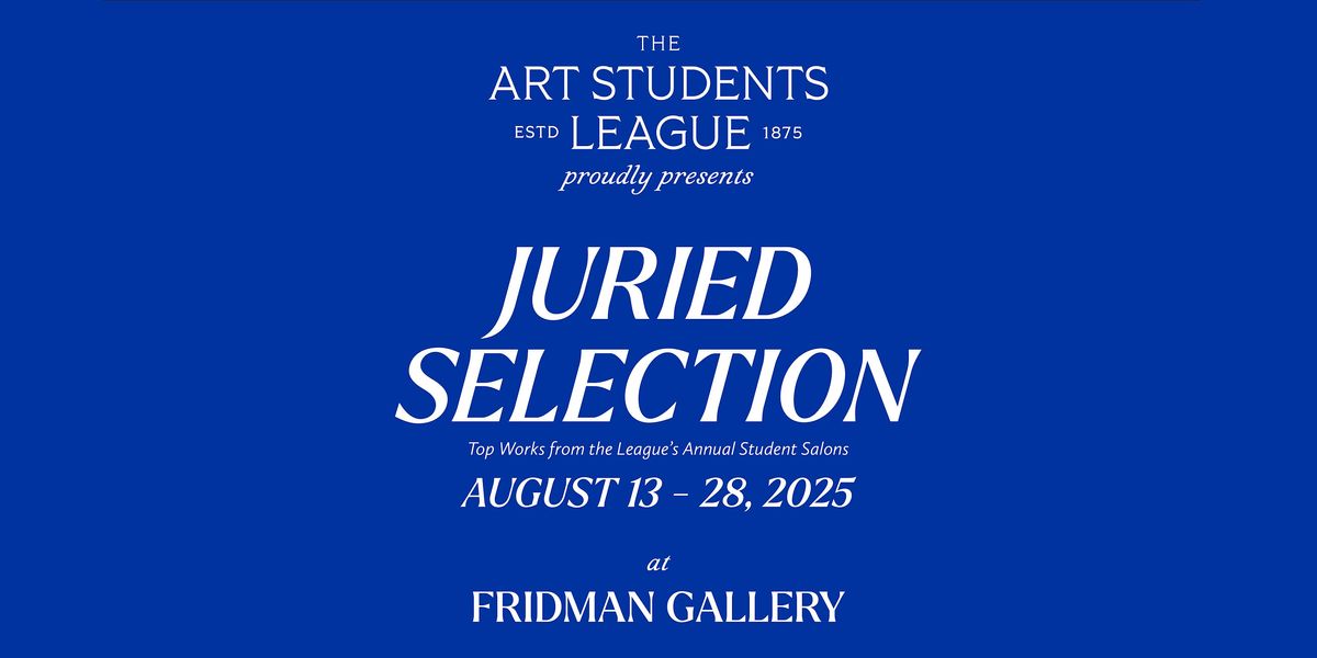 2025 Juried Selection, Opening Reception, 13 August | Event in New York | AllEvents