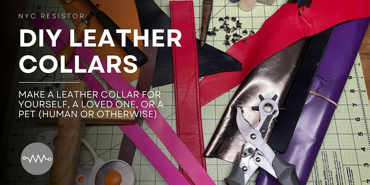Make Leather Collars!, 16 August | Event in Brooklyn | AllEvents