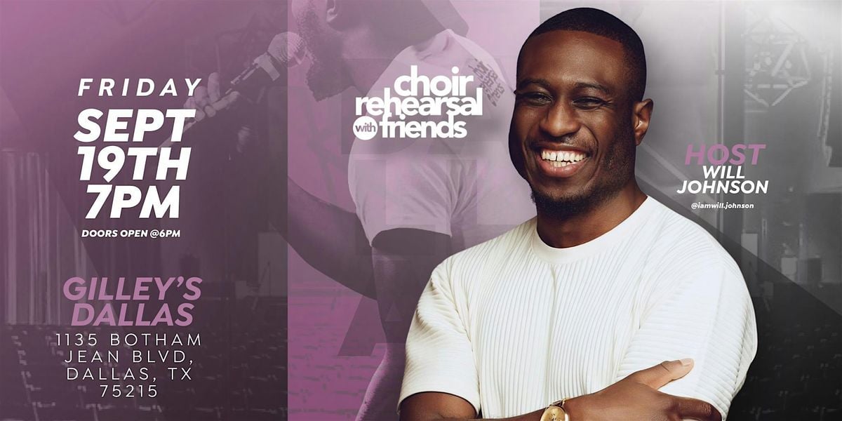 Choir Rehearsal with Friends Dallas, 19 September | Event in Dallas | AllEvents