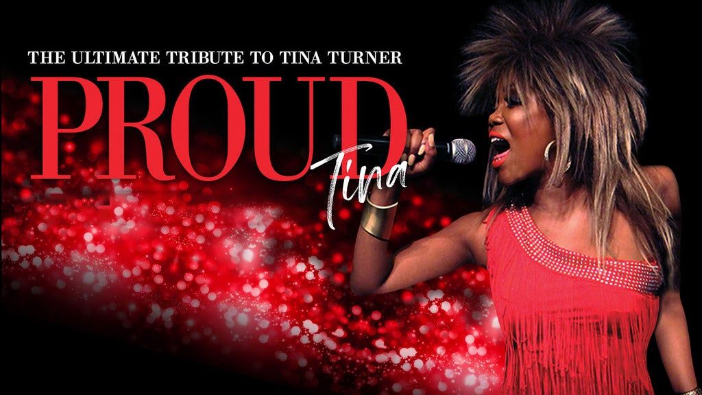 Proud Tina The Ultimate Tribute To Tina Turner Popejoy Hall proud-tina-the-ultimate-tribute-to-tina-turner-popejoy-hall
