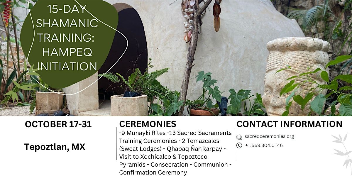 15-DAY SHAMANIC TRAINING:  HAMPEQ INITIATION, 17 October | Event in San Diego | AllEvents