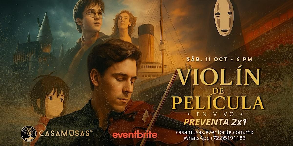 VIOLÍN DE PELÍCULA / En vivo, 11 October | Event in Toluca de Lerdo | AllEvents