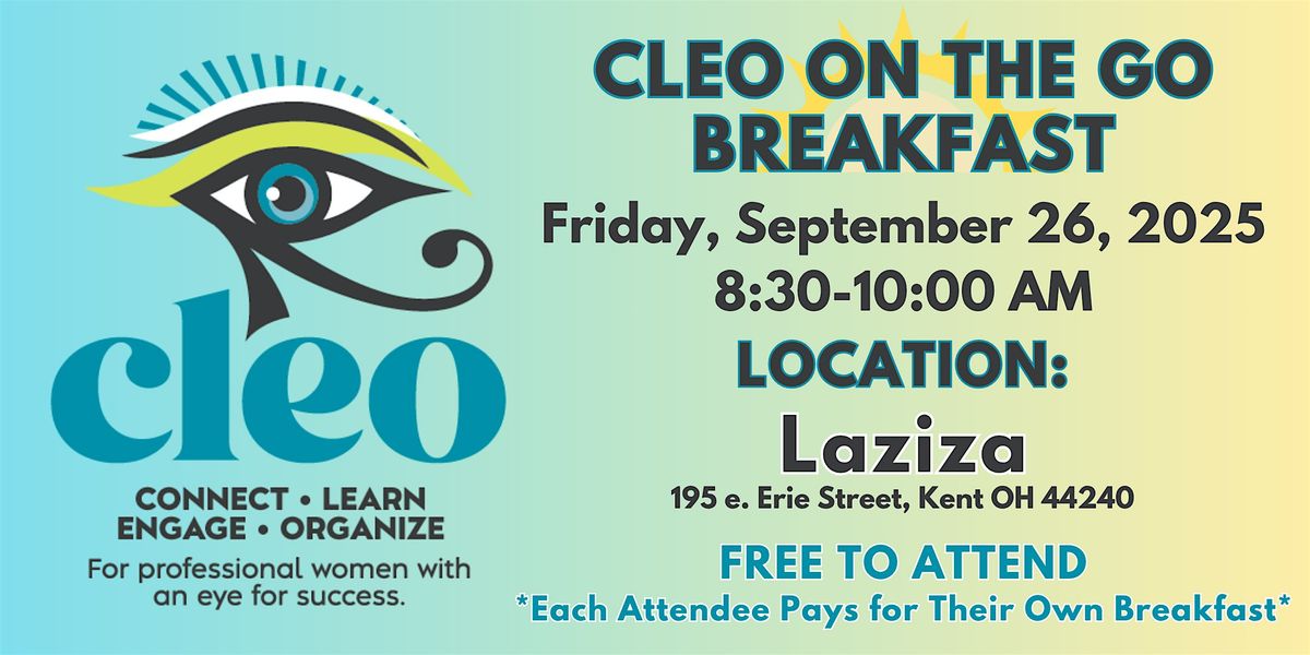 CLEO on the Go Breakfast - Laziza in Kent, 26 September | Event in Kent | AllEvents