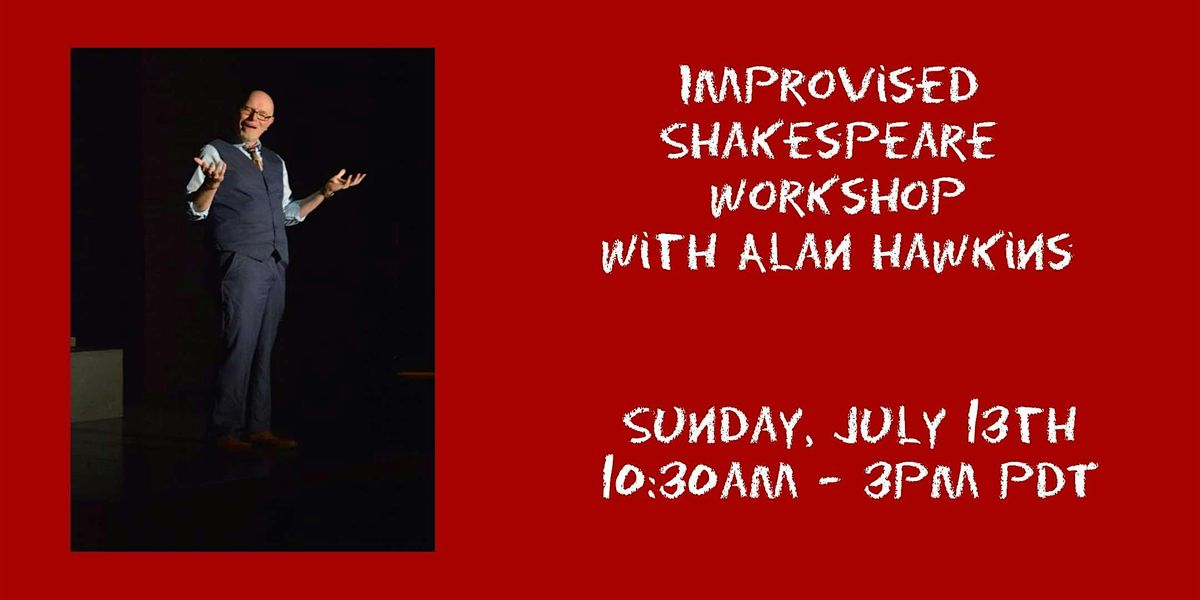 Improvised Shakespeare Workshop Level 1, 13 July | Event in Seattle | AllEvents
