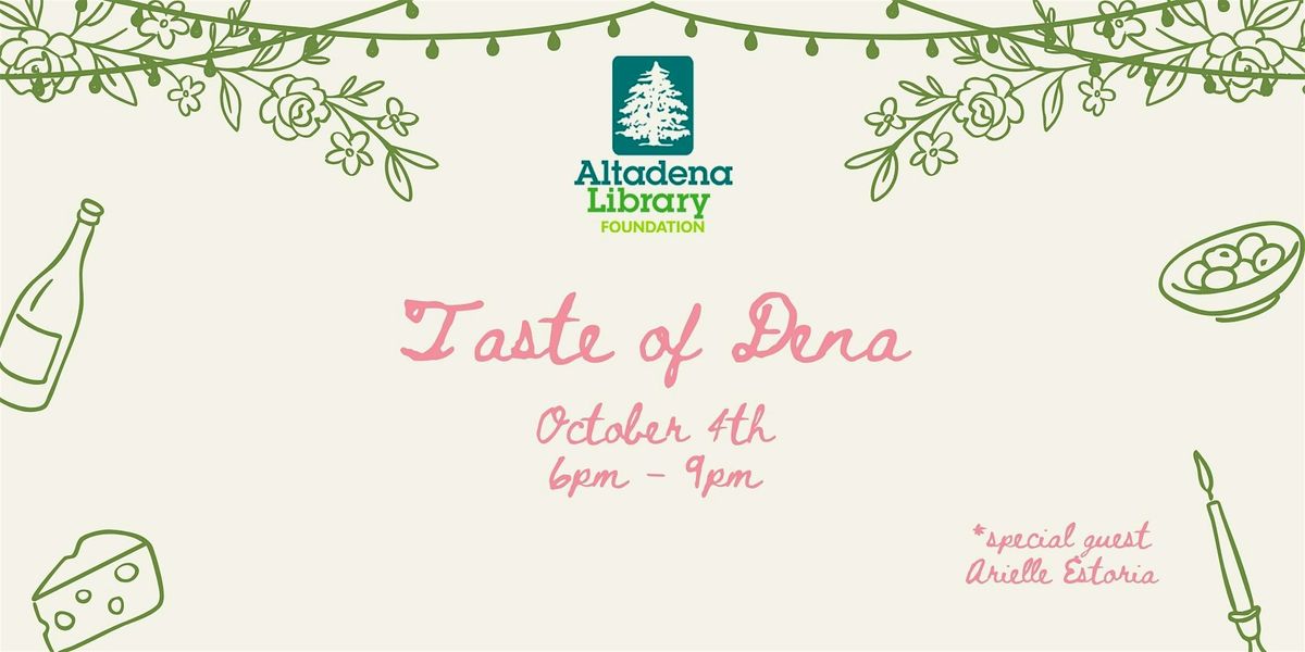 Taste of Dena: The Next Chapter | Event in Altadena | AllEvents