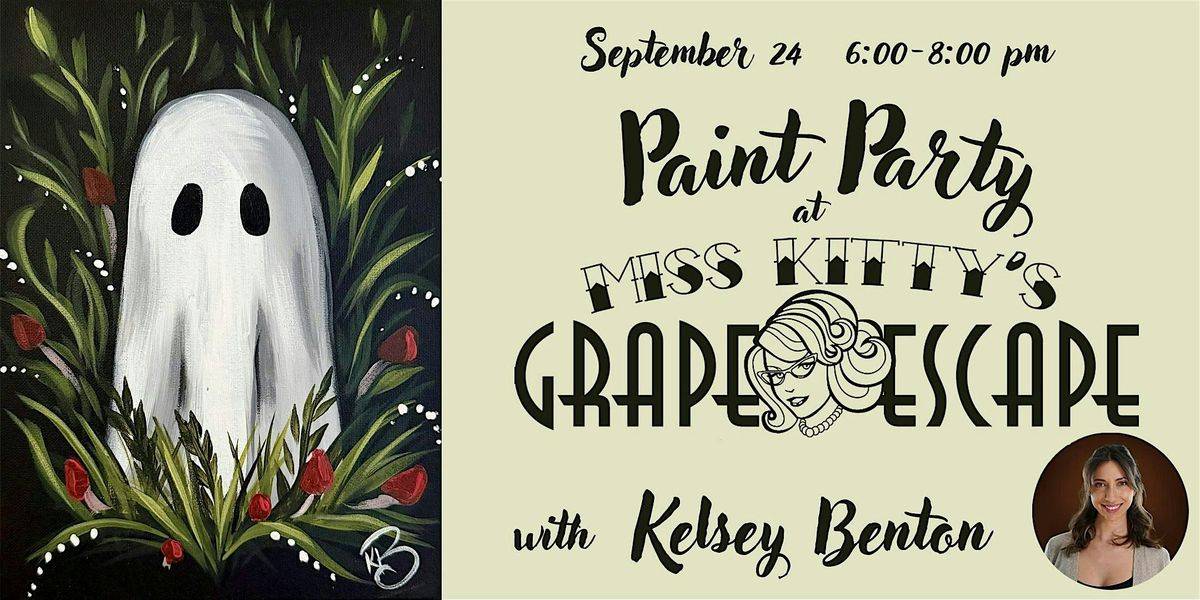 Ghostly Paint Party @ Miss Kitty's Grape Escape!, 24 September | Event in Galena | AllEvents