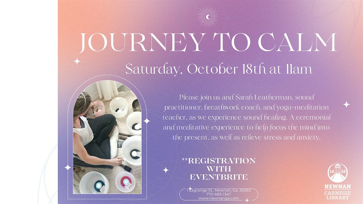 Journey to Calm, 18 October | Event in Newnan | AllEvents