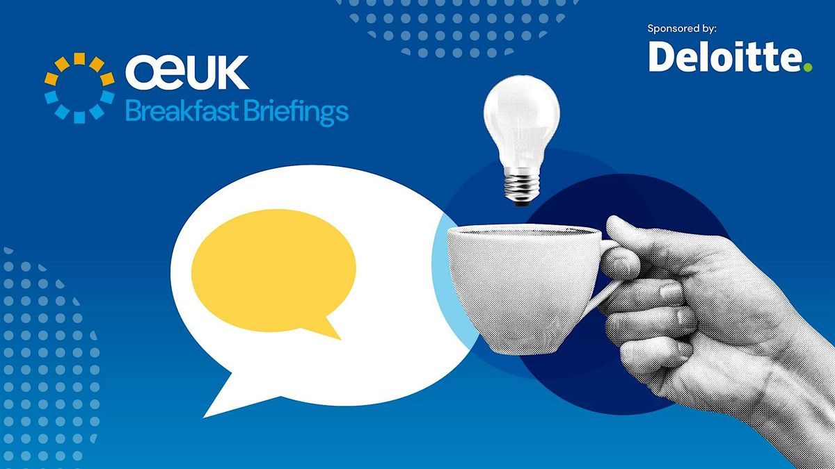 OEUK Aberdeen Breakfast Briefing, 29 January | Event in Aberdeen | AllEvents
