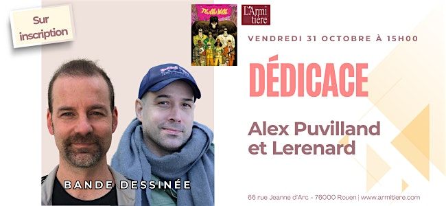 Dédicace avec Alex Puvilland et Lerenard, 31 October | Event in Rouen | AllEvents