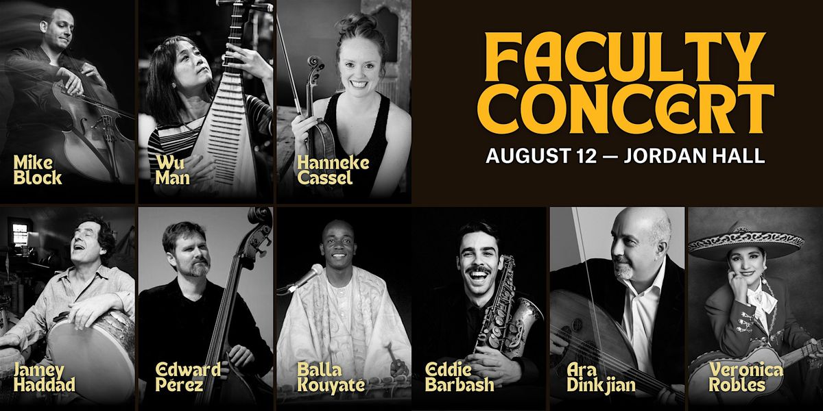 Global Musician Workshop Faculty Concert | August 12, 12 August | Event in Boston | AllEvents