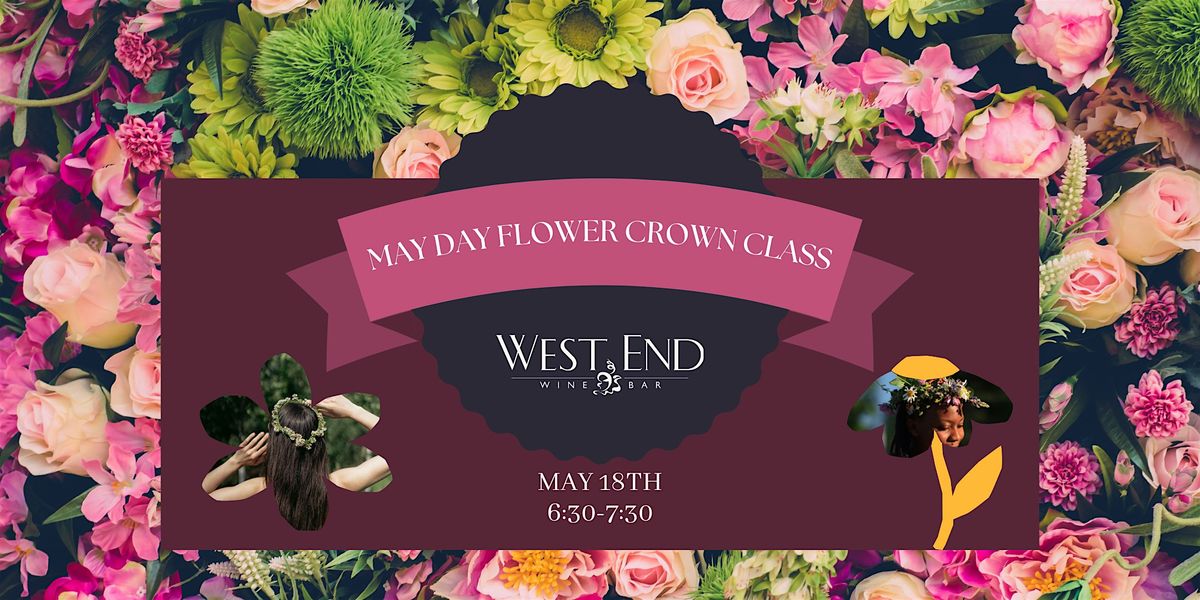 May Day Flower Crown Class, 18 May | Event in Durham | AllEvents